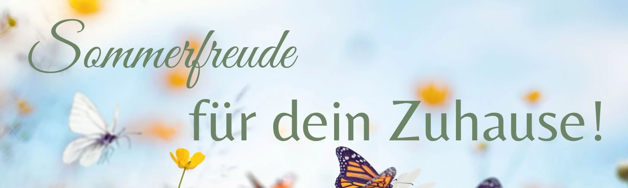 Sommerfreude für dein Zuhause